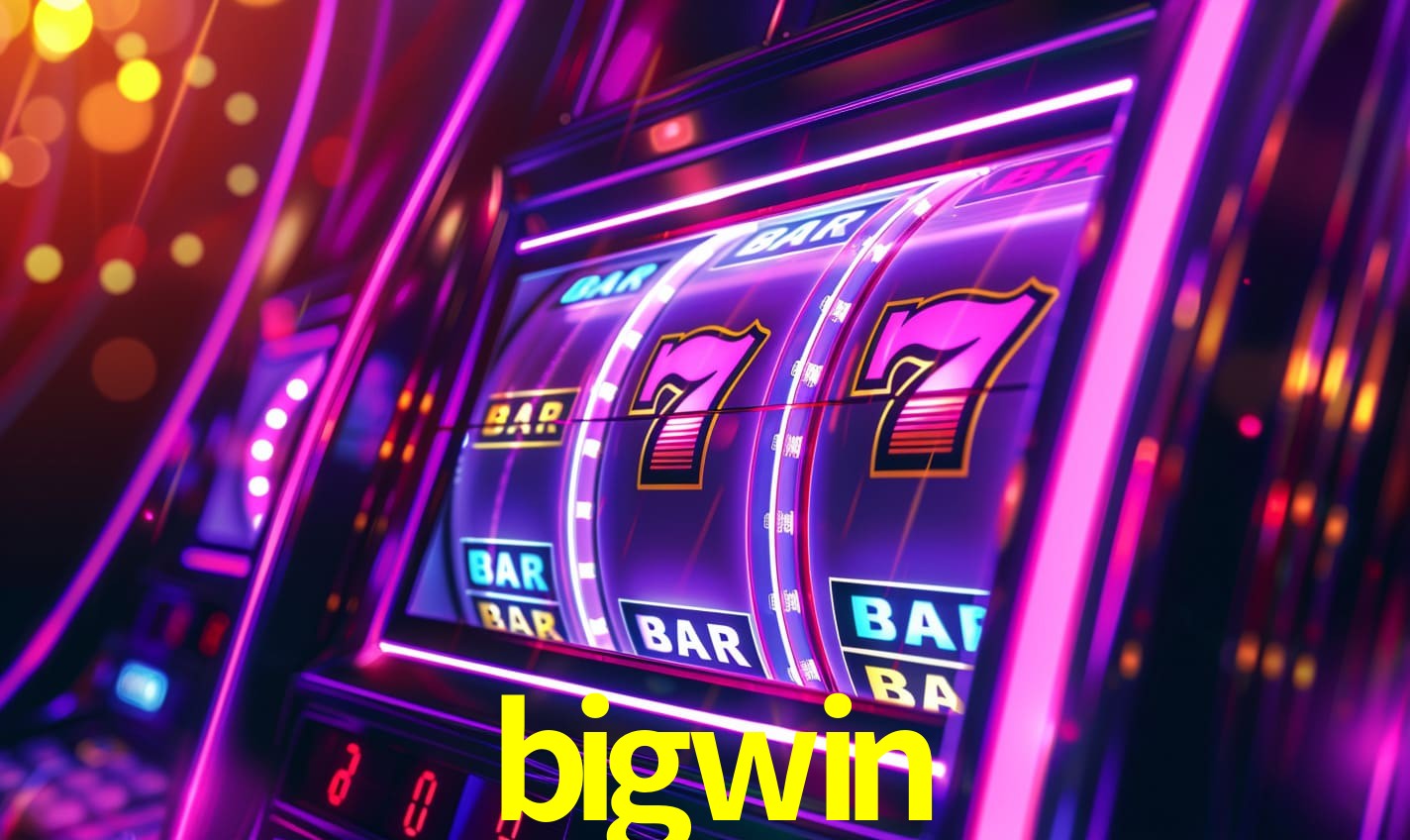 bigwin - Cassino Mais Completo Online - bigwin.com