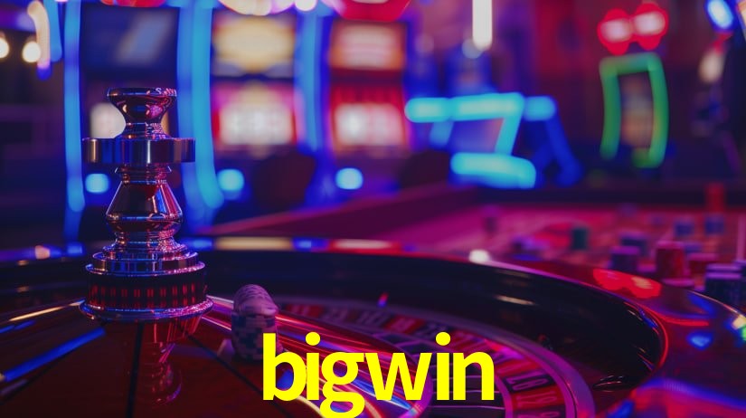 bigwin,bigwin.com